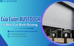 Cửa cuốn Austdoor tại Bến Cát Bình Dương